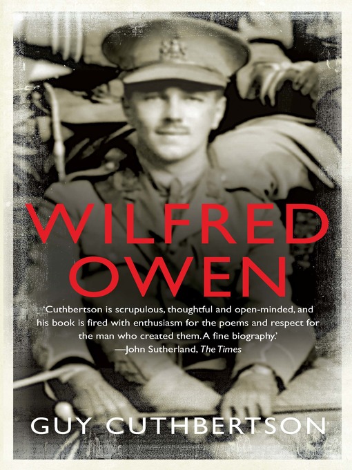 Title details for Wilfred Owen by Guy Cuthbertson - Available